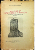 Monarchia Kazimierza Wielkiego 1947 r.
