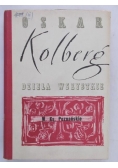 Kolberg Oskar - Dzieła wszystkie