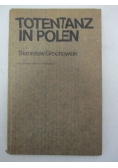 Grochowiak Stanisław - Totentanz in Polen