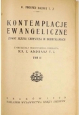 Kontemplacje Ewangeliczne II ,1929r.