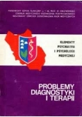 Problemy diagnostyki i terapii