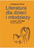 Literatura dla dzieci i młodzieży w latach 1970 - 2005