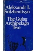 The Gulag Archipelago Two