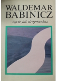 Życie jak drogowskaz