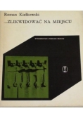 Zlikwidować na miejscu