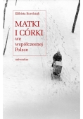 Matki i córki we współczesnej Polsce