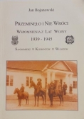 Przeminęło i nie wróci wspomnienia z lat wojny 1939-1945
