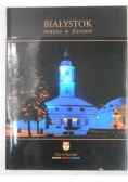 Ćwikowski T. - Białyśtok miasto w Europie