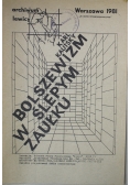 Bolszewizm w ślepym zaułku