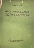 Klucz do oznaczenia drzew i krzewów