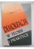Demokracja w teorii i praktyce