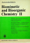 Biomimetic and bioorganic chemistry II
