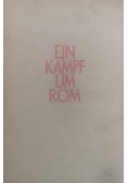 Ein Kampf Um Rom