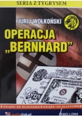 Operacja Bernhard NOWA