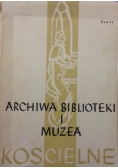 Archiwa biblioteki i muzea kościelne, tom 11