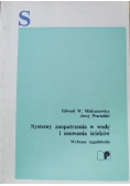 Systemy zaopatrzenia w wodę