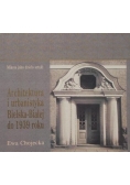 Architektura i urbanistyka Bielska-Białej do 1939 roku