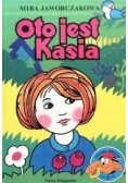 Oto jest Kasia