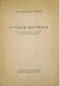 O typach motywacji