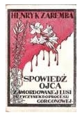 Spowiedź ojca zamordowanej Lusi., 1933 r.