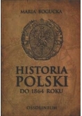 Historia Polski do 1864 roku