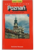 Poznań a City of History and Fairs