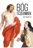 Bóg i człowiek. Obraz Boga i człowieka w procesie