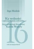 Ku wolności i samospełnieniu