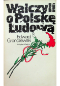 Walczyli o Polskę Ludową