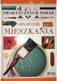 101 praktycznych porad. Odnawianie mieszkania