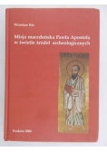 Misja macedońska Pawła Apostoła w świetle źródeł archeologicznych