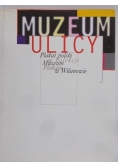 Muzeum Ulicy