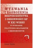Wyzwania i zagrożenia bezpieczeństwa i obronności RP w XXI wieku