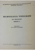 Technologia typografii dla składaczy semestr X