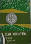 Ziemia Choszczeńska. Przeszłość i teraźniejszość