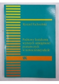 Podstawy kształcenia wyższych umiejętności poznawczych w nowoczesnej szkole