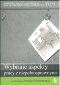 Wybrane aspekty pracy z niepełnosprawnymi