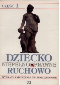 Dziecko niepełnosprawne ruchowo, cz. 1