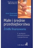 Małe i średnie przedsiębiorstwa Źródła finansowania