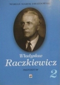 Władysław Raczkiewicz, Tom II