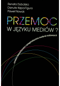 Przemoc w języku mediów