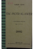 Św. Piotr Klawer, 1925 r.