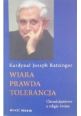 Wiara prawda Tolerancja