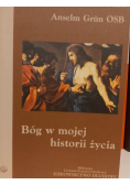 Bóg w mojej historii życia