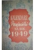Kalendarz przyjaciółki na rok 1949
