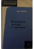Nowoczesna technika w astronomii