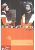 Toulouse - Lautrec Biografia