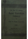 Katolicki katechizm ludowy Część II 1911 r.