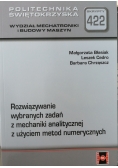 Rozwiązywanie wybranych zadań z mechaniki analitycznej z użyciem metod numerycznych