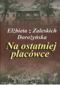 Na ostatniej placówce